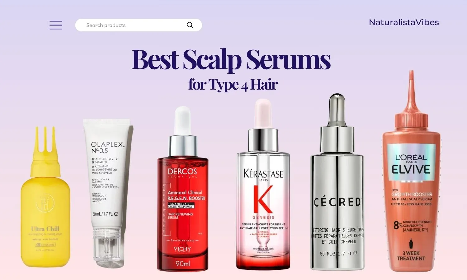 Selection of scalp serums for Type 4 hair arranged side by side on a neutral background
